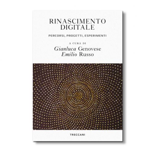 Rinascimento digitale, Gianluca Genovese e Emilio Russo
