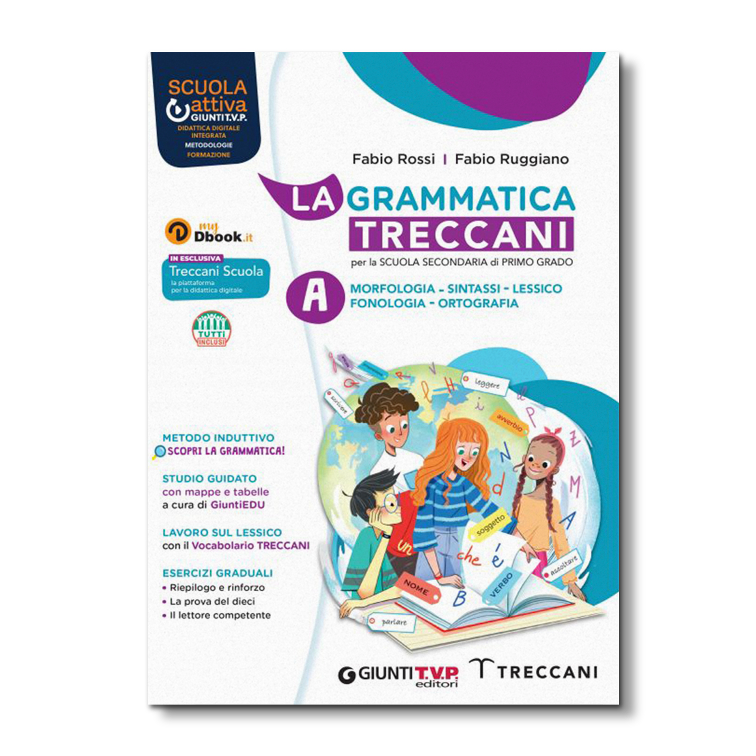 images LAGRAMMATICA TRECCANI VOL A + VOL B + PALESTRA GREEN - EDIZIONE DIGITALELa Grammatica Treccani Vol. A + Vol. B + Palestra Green - Edizione Digitale - immagine 1