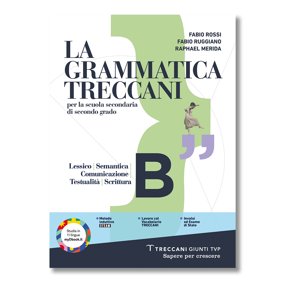 images La grammatica Treccani (biennio) vol. B - Edizione Digitale - immagine 1