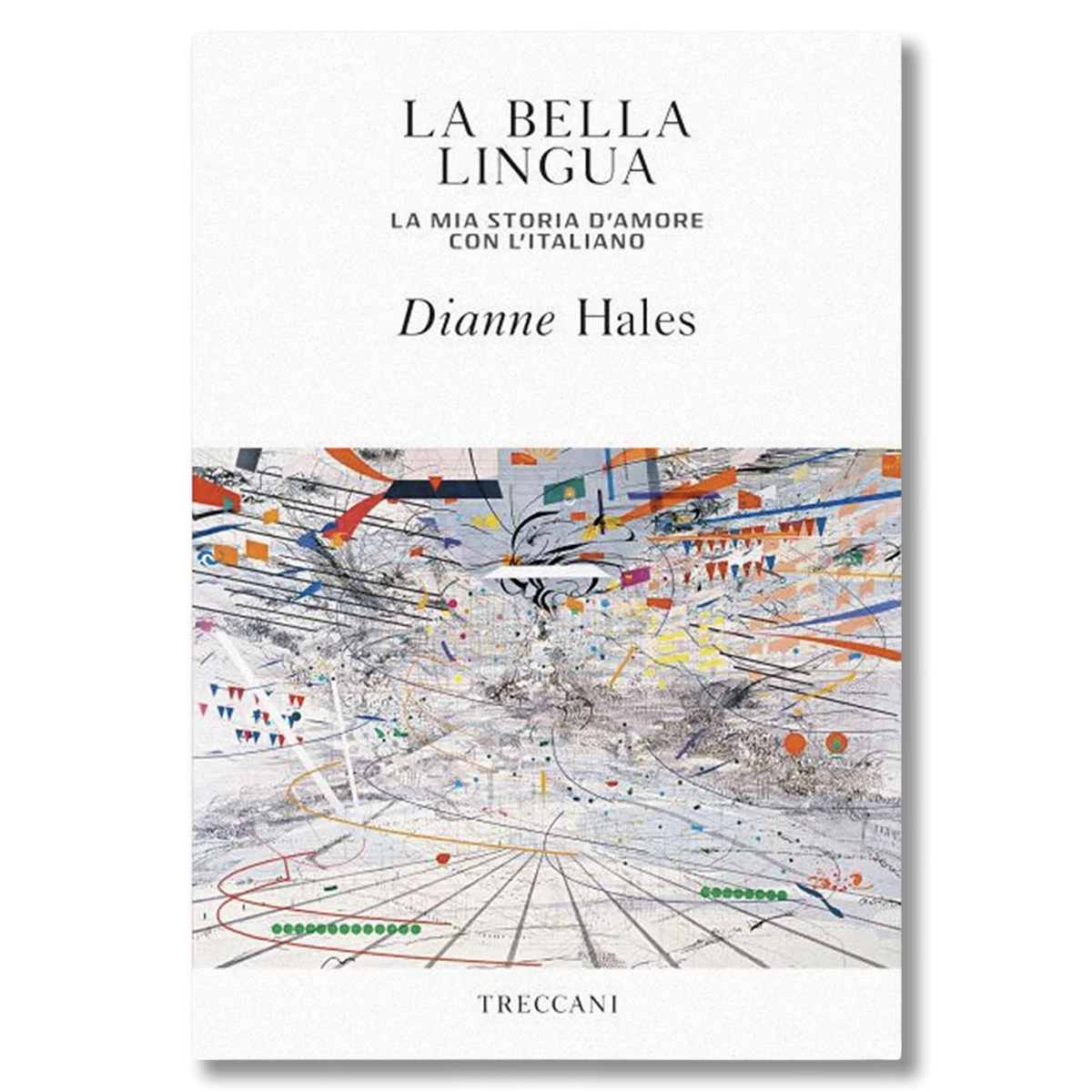 images La bella lingua. Diane Hales - immagine 1