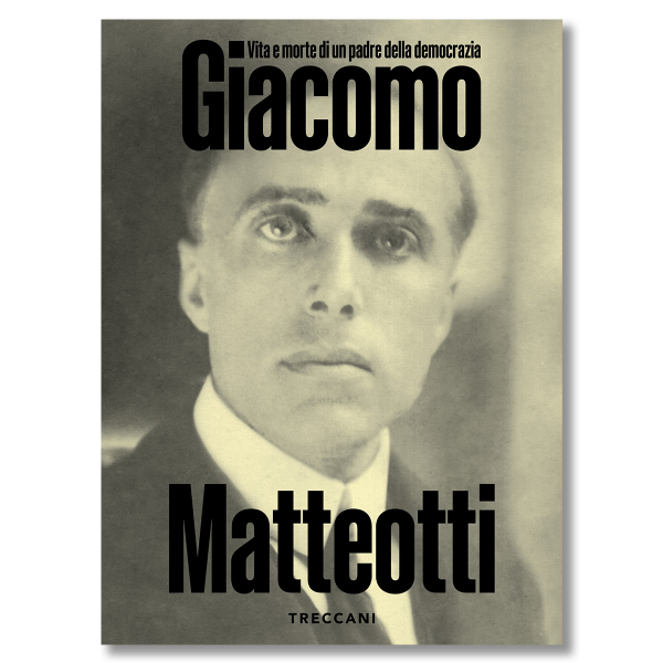 Giacomo Matteotti. Vita e morte di un padre della democrazia - immagine 1