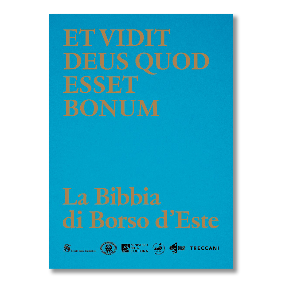 Et vidit Deus quod esset bonum Et vidit Deus quod esset bonum. La Bibbia di Borso d’Este - immagine 1